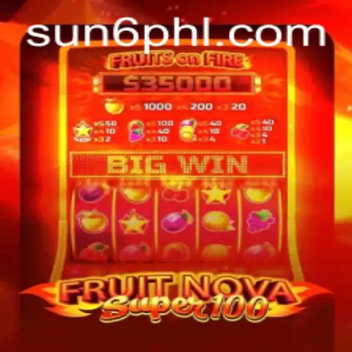 Dive into the Thrilling World of FruitNovaSuper100